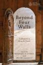 Скачать Beyond Four Walls - Группа авторов