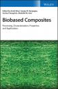Скачать Biobased Composites - Группа авторов