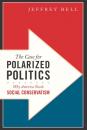 Скачать The Case for Polarized Politics - Jeffrey Bell