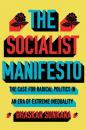 Скачать The Socialist Manifesto - Bhaskar Sunkara