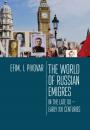 Скачать The World of Russian emigres in the late XX – early XXI centuries - Е. И. Пивовар