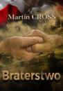 Скачать Braterstwo - Martin Cross