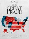 Скачать The Great Fraud - Paul  Pences