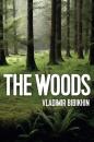 Скачать The Woods - Vladimir Bibikhin