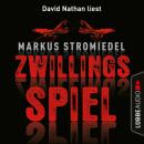 Скачать Zwillingsspiel (Gekürzt) - Markus Stromiedel