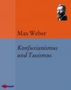 Скачать Konfuzianismus und Taoismus - Max Weber