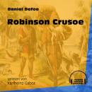 Скачать Robinson Crusoe (Ungekürzt) - Daniel Defoe