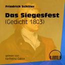 Скачать Das Siegesfest - Gedicht 1803 (Ungekürzt) - Friedrich Schiller