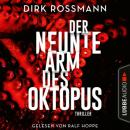 Скачать Der neunte Arm des Oktopus (Ungekürzt) - Dirk Rossmann