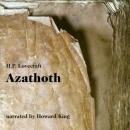 Скачать Azathoth (Unabridged) - H. P. Lovecraft