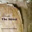 Скачать The Street (Unabridged) - H. P. Lovecraft