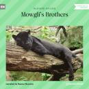 Скачать Mowgli's Brothers (Unabridged) - Редьярд Джозеф Киплинг