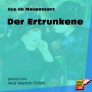 Скачать Der Ertrunkene (Ungekürzt) - Guy de Maupassant
