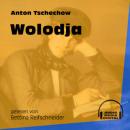 Скачать Wolodja (Ungekürzt) - Anton Tschechow