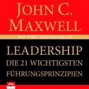 Скачать Leadership - Die 21 wichtigsten Führungsprinzipien (Ungekürzt) - Джон Максвелл