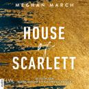 Скачать House of Scarlett - Legend Trilogie, Teil 2 (Ungekürzt) - Meghan March