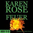 Скачать Feuer (gekürzt) - Karen Rose