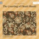 Скачать The Courting of Dinah Shadd (Unabridged) - Редьярд Джозеф Киплинг