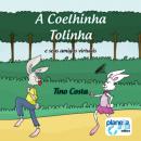 Скачать A coelhinha Tolinha e seus amigos virtuais (Integral) - Tino Costa