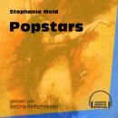 Скачать Popstars (Ungekürzt) - Stephanie Mold