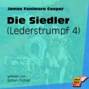 Скачать Die Siedler - Lederstrumpf, Band 4 (Ungekürzt) - James Fenimore Cooper