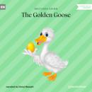 Скачать The Golden Goose (Ungekürzt) - Brothers Grimm  
