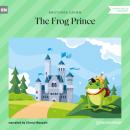 Скачать The Frog Prince (Ungekürzt) - Brothers Grimm  