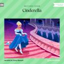 Скачать Cinderella (Ungekürzt) - Brothers Grimm  