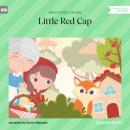 Скачать Little Red Cap (Ungekürzt) - Brothers Grimm  