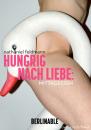 Скачать Hungrig nach Liebe - Folge 2 - Nathaniel Feldmann