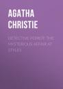 Скачать Detective Poirot: The Mysterious Affair At Styles - Agatha Christie