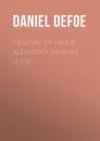 Скачать Memoirs of Major Alexander Ramkins (1718) - Daniel Defoe