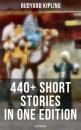 Скачать Rudyard Kipling: 440+ Short Stories in One Edition (Illustrated) - Редьярд Джозеф Киплинг