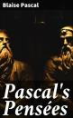 Скачать Pascal's Pensées - Blaise Pascal
