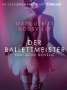 Скачать Der Ballettmeister: Erotische Novelle - Marguerite Nousville