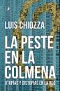 Скачать La peste en la colmena - Luis Chiozza