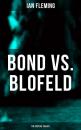 Скачать BOND vs. BLOFELD – The Spectre Trilogy - Ian Fleming