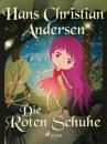 Скачать Die roten Schuhe - Hans Christian Andersen