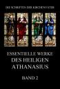 Скачать Essentielle Werke des Heiligen Athanasius, Band 2 - Athanasius der Große