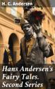Скачать Hans Andersen's Fairy Tales. Second Series - H. C. Andersen