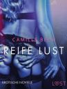 Скачать Reife Lust: Erotische Novelle - Camille Bech