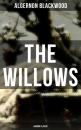 Скачать The Willows (Horror Classic) - Algernon  Blackwood