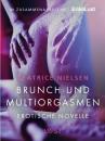 Скачать Brunch und Multiorgasmen: Erotische Novelle - Beatrice Nielsen