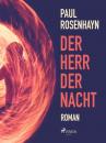 Скачать Der Herr der Nacht - Paul Rosenhayn