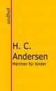 Скачать Märchen für Kinder - Hans Christian Andersen