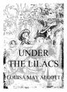 Скачать Under The Lilacs - Louisa May Alcott