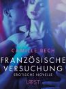 Скачать Französische Versuchung - Erotische Novelle - Camille Bech