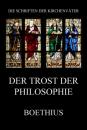 Скачать Der Trost der Philosophie - Boethius