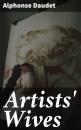 Скачать Artists' Wives - Alphonse Daudet