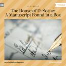 Скачать The House of Di Sorno: A Manuscript Found in a Box (Unabridged) - H. G. Wells